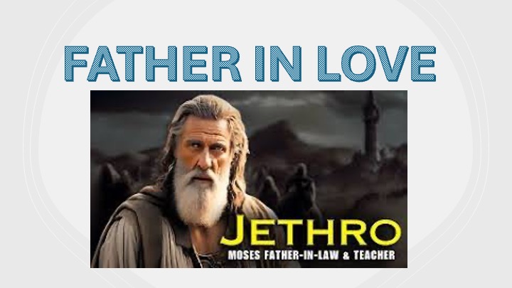 Father In Love: Jethro | Rev. Andra D. Sparks | June 14, 2026