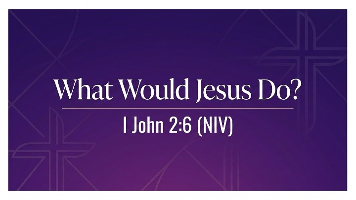 What Would Jesus Do? | Rev. Cassanova Bristow | May 17, 2026
